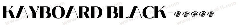 KAYBOARD BLACK字体转换